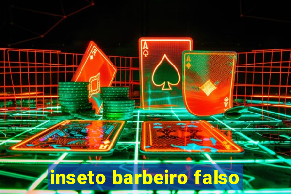 inseto barbeiro falso